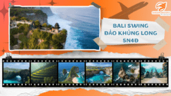 BALI - SWING - ĐẢO KHỦNG LONG 4N3Đ