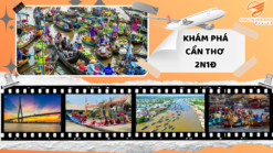 DU NGOẠN MIỀN TÂY CẦN THƠ - 2N1Đ