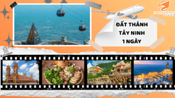 KHÁM PHÁ ĐẤT THÁNH - TÂY NINH - 1 NGÀY